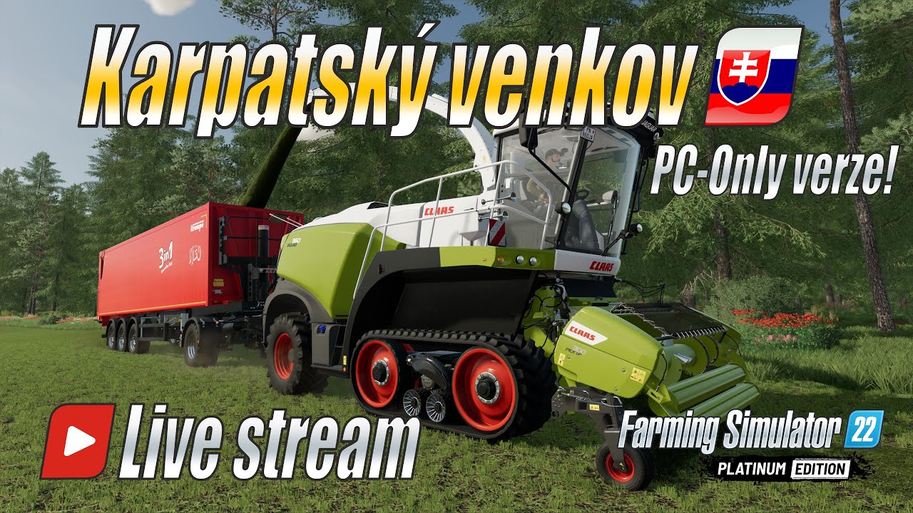 🌱 Live stream na mapě Carpathian Countryside PC-Only verze! - Farming Simulator 22 (4K/HDR)