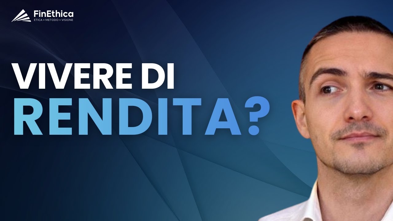 Come vivere di rendita: le 3 strade possibili (pro e contro)