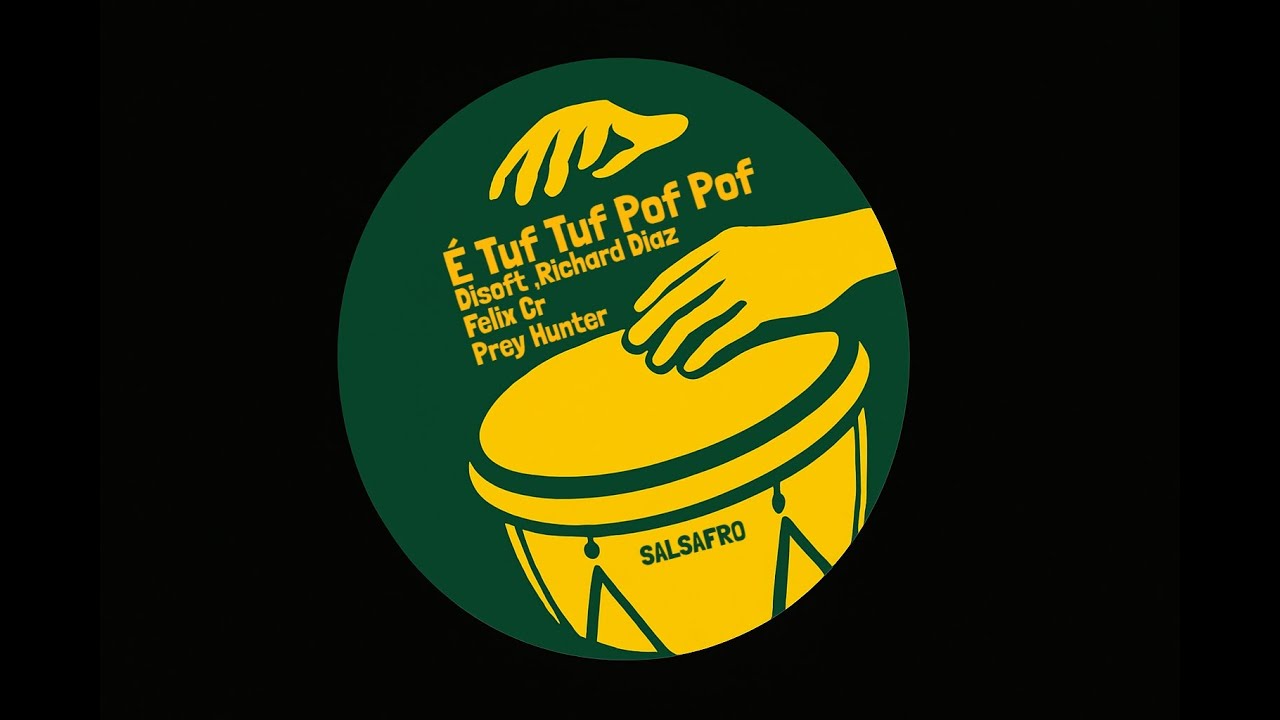&Eacute; Tuf Tuf Pof Pof - Disoft & Richard Diaz & Felix Cr & Prey Hunter (Salsafro) 2025  🦍🔥