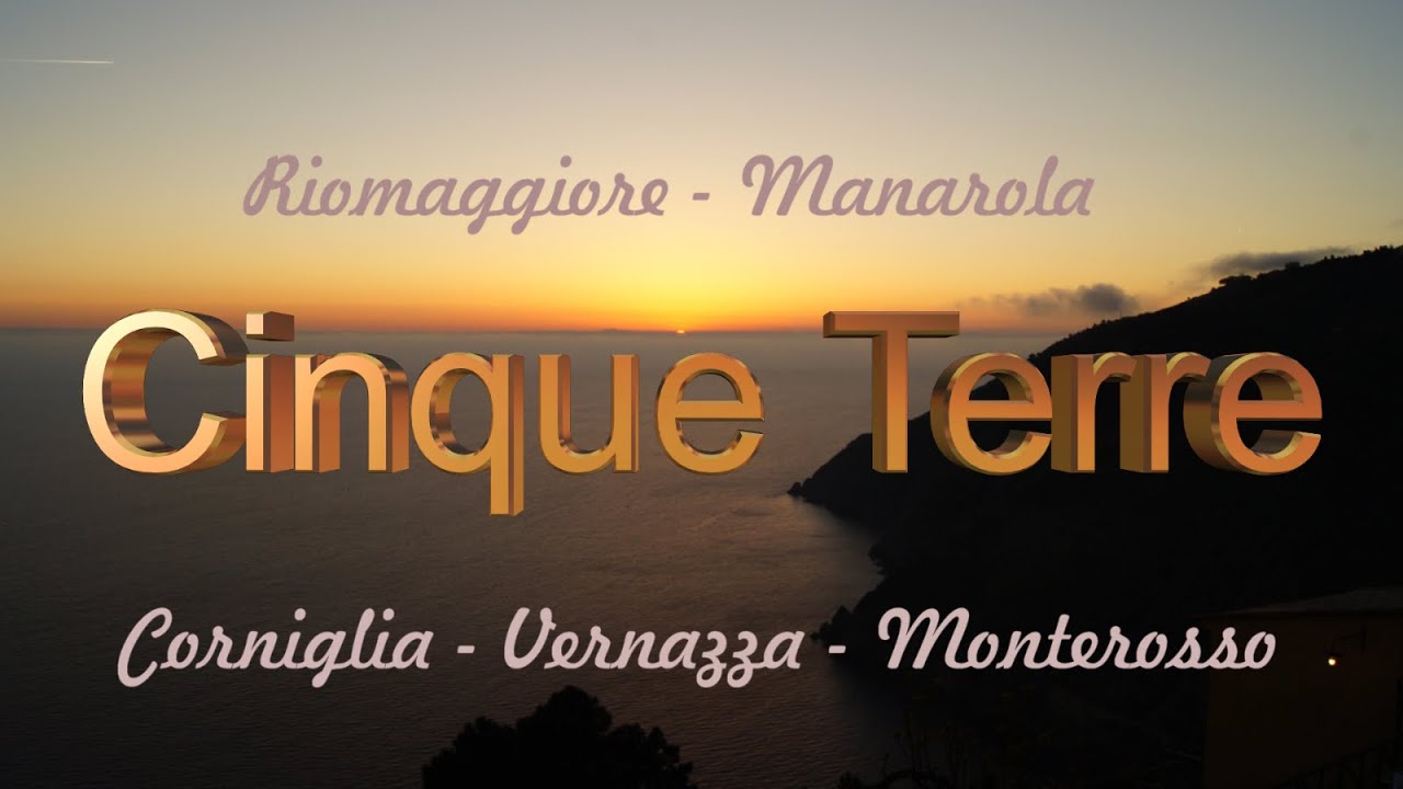 Cinque Terre : Riomaggiore, Manarola, Corniglia, Vernazza, Monterosso