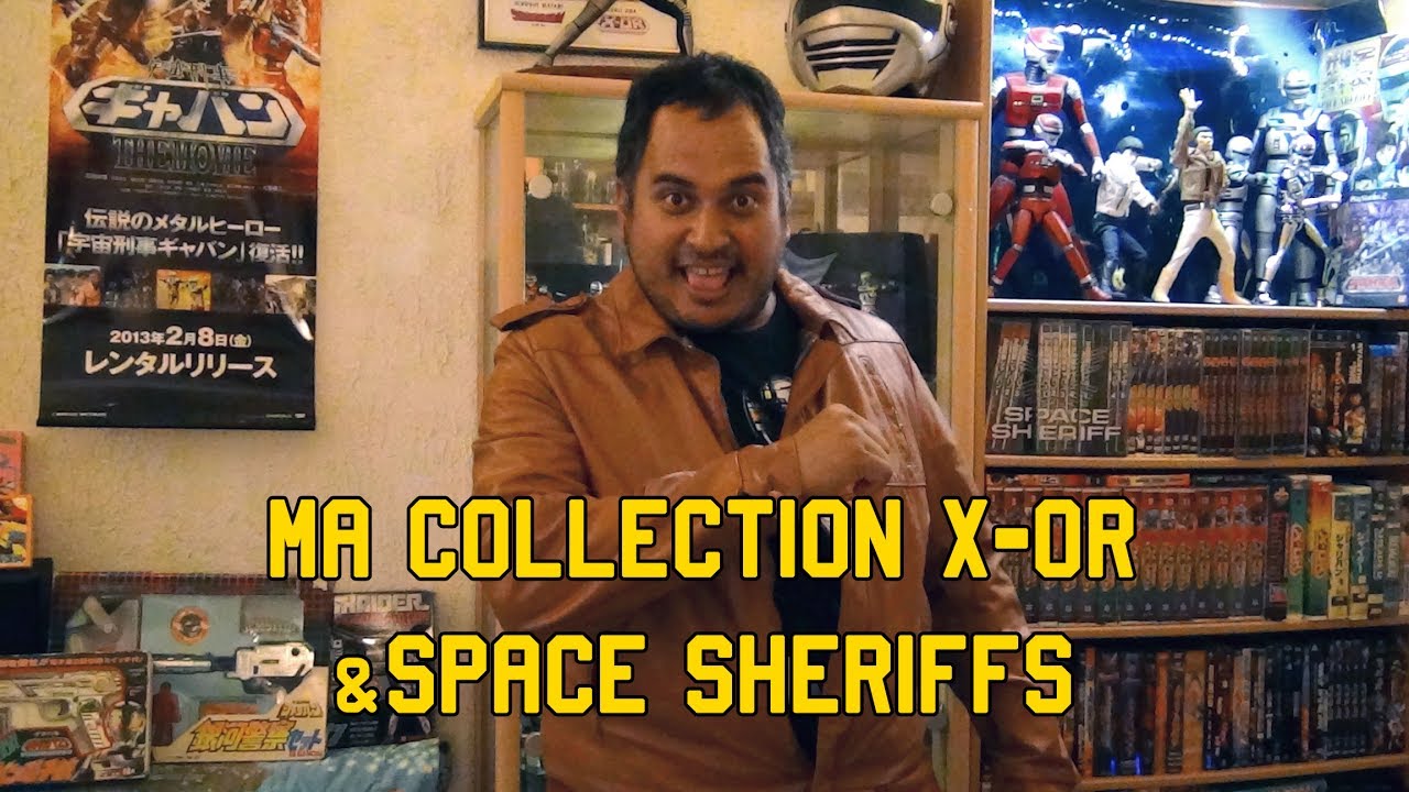 Ma collection X-Or & Space Sheriffs