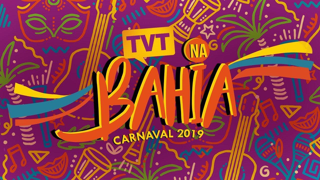 🔴 Ao Vivo - Carnaval da Bahia 2019 na TVT! - 02/03/2019