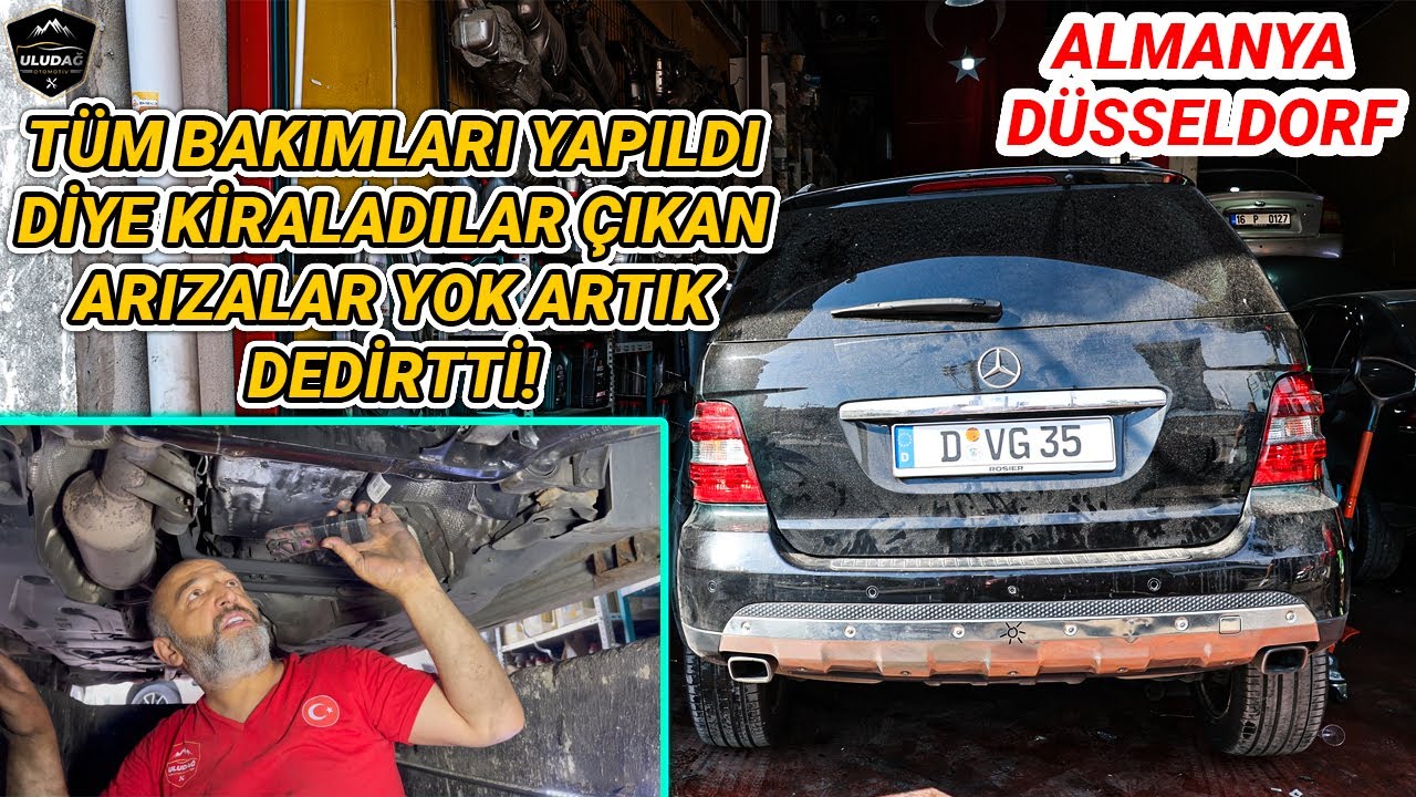 ALMAN USTA'DAN SORUNSUZ DİYE KİRALADIKLARI ARABA PES DEDİRTTİ! (Mercedes ML 320 CDİ 3.0 V6 Motor)
