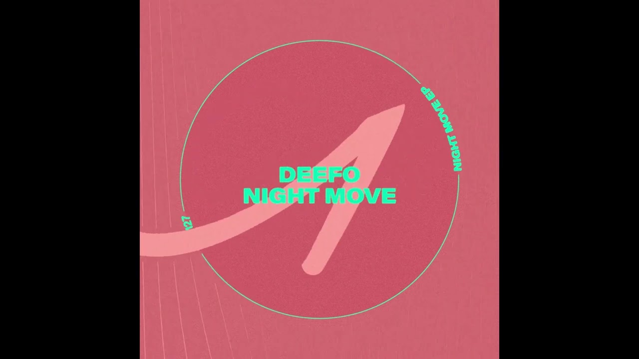 Deefo - Night Move