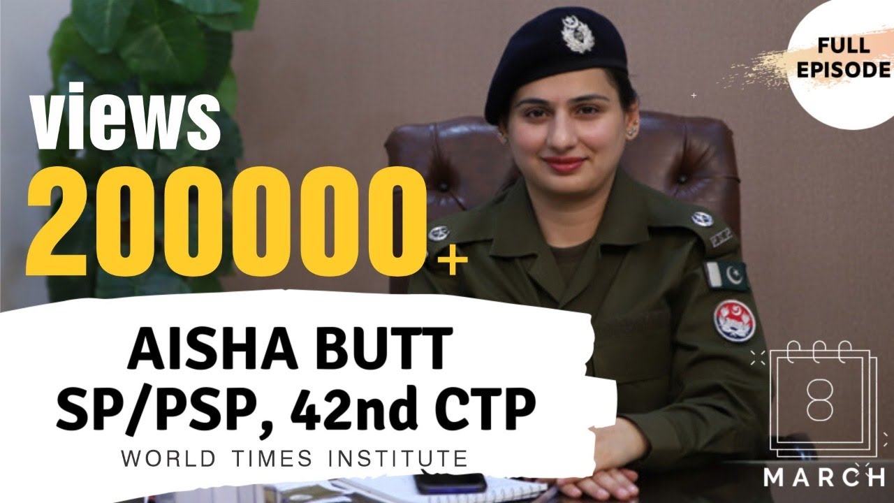Aisha Butt SP/PSP | Women's Day Special | World Times Institute | Full Episode