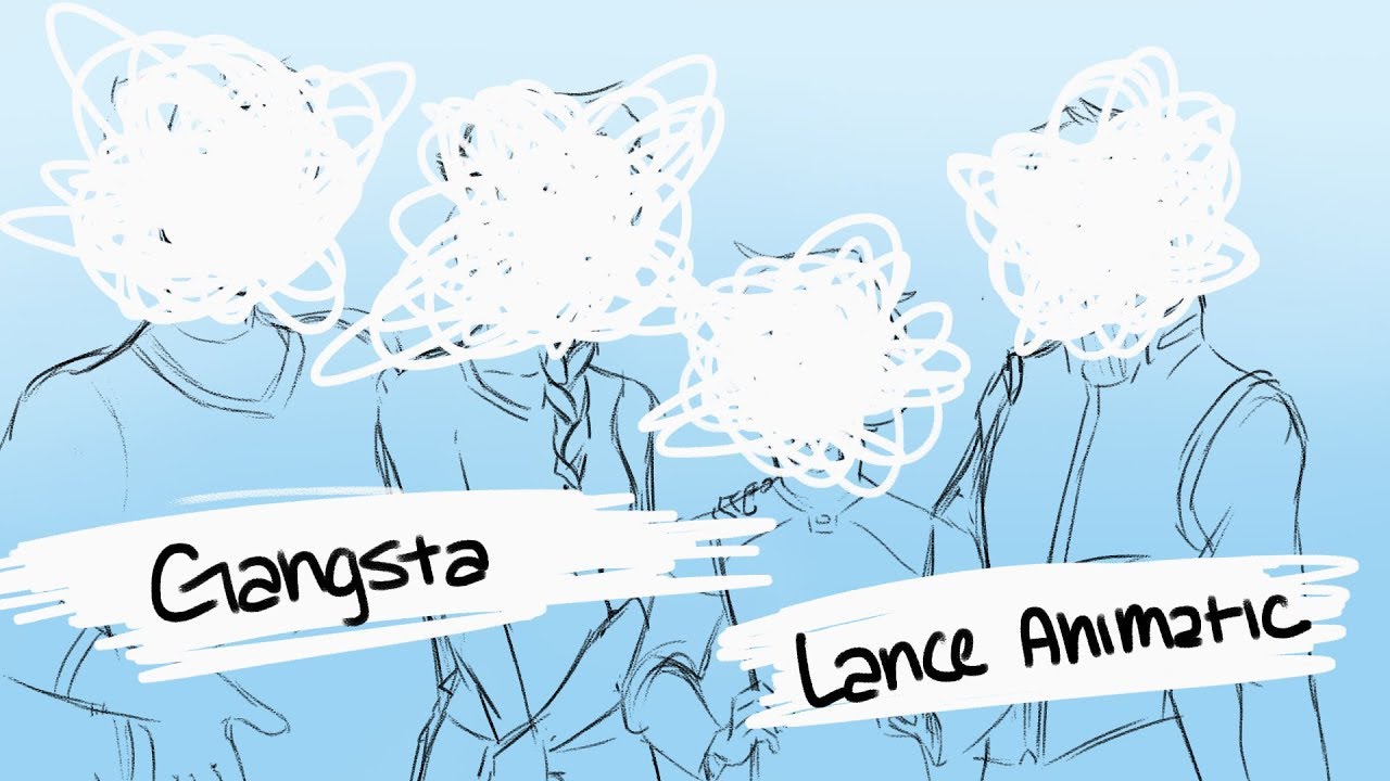 Gangsta | Lance Animatic
