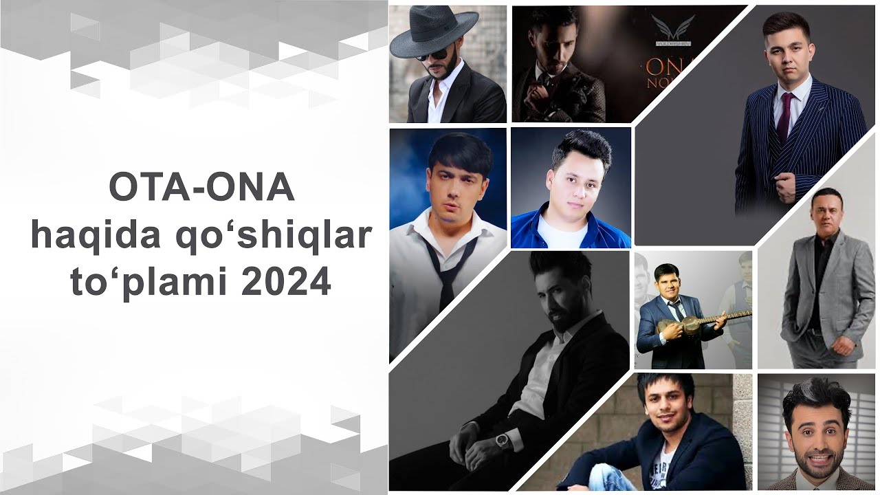 Ota-ona haqida qo'shiqlar to'plami 2024 | Jaloliddin Ahmadaliyev, Mashxurbek Yuldashev