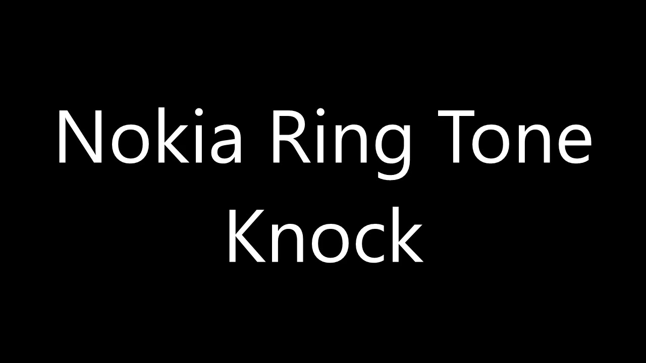 Nokia ringtone - Knock