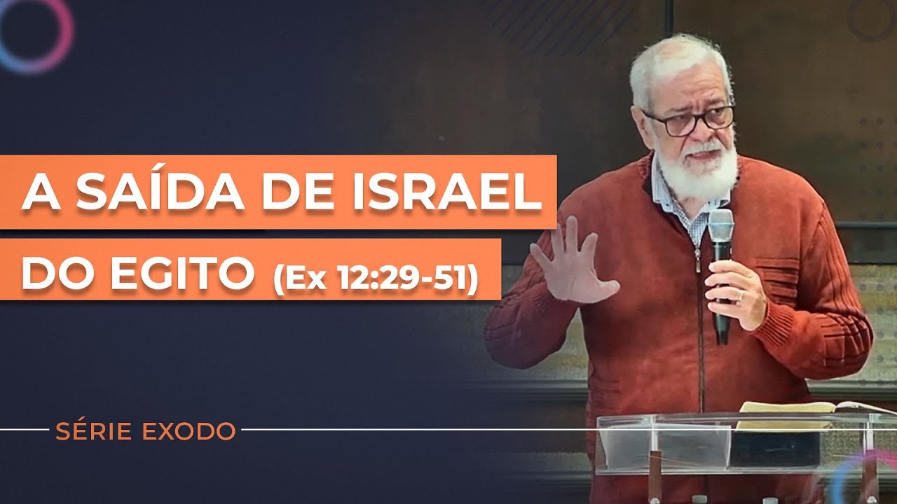 14. A Saída de Israel do Egito - (Ex 12:29-51)