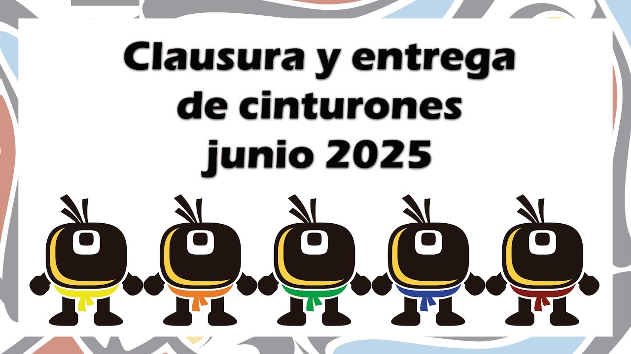 Clausura y entrega de cinturones junio 2025