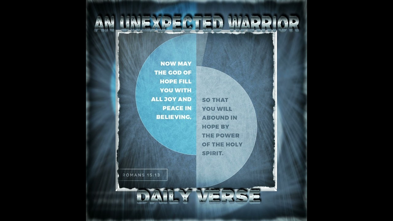 An Unexpected Warrior Daily Verse for August 3,2020