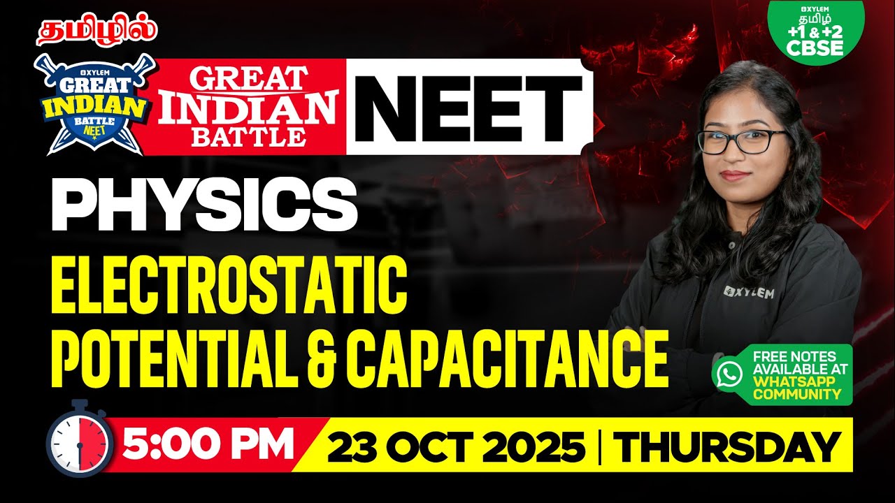 ⚔️GIB🔥Electrostatic Potential & Capacitance | Shobika maam | Xylem CBSE11&12 Tamil