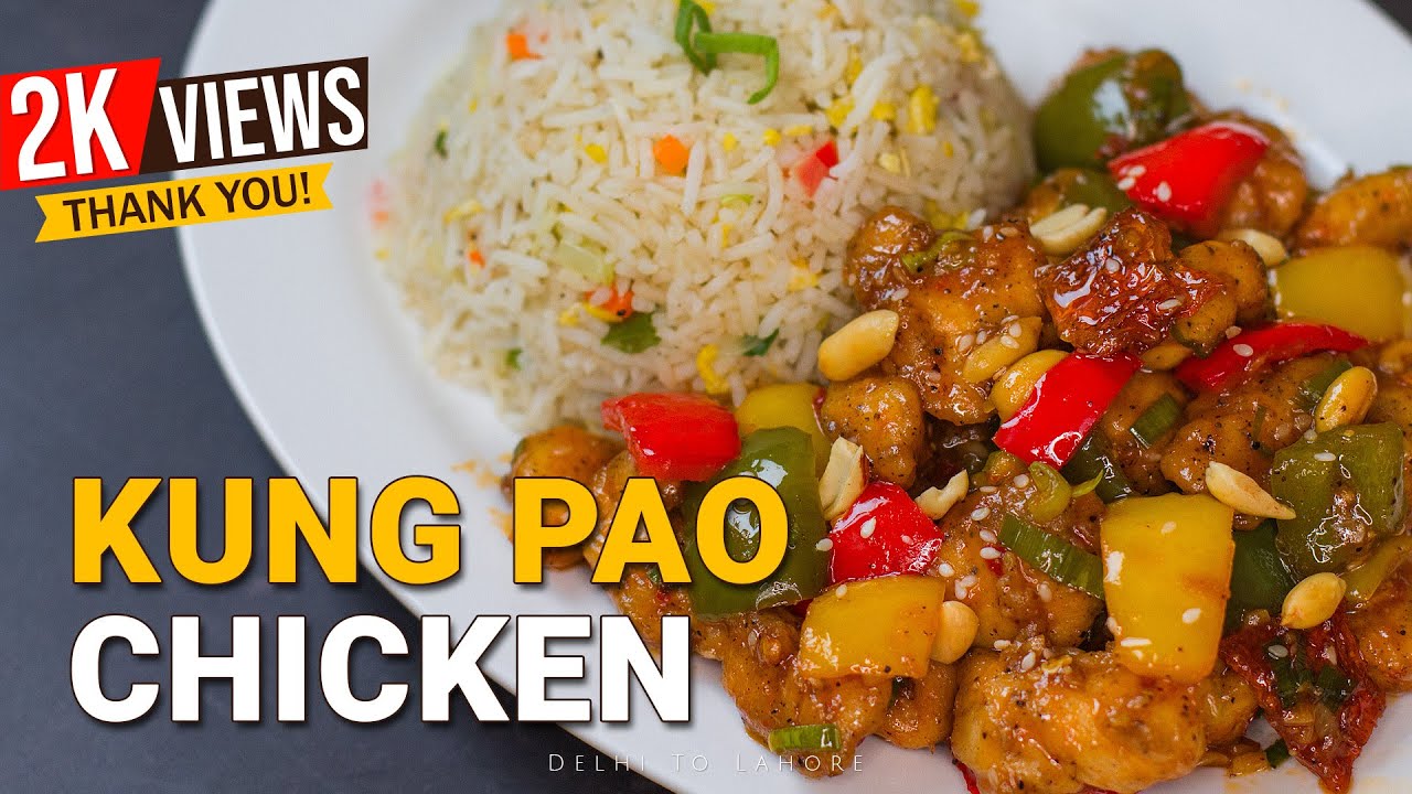 Kung Pao Chicken Recipe | Authentic Chinese Food | Chinese Stir-Fry at Home | Delhi To Lahore