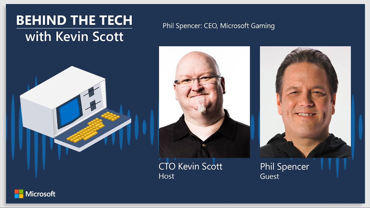 Phil Spencer: CEO, Microsoft Gaming