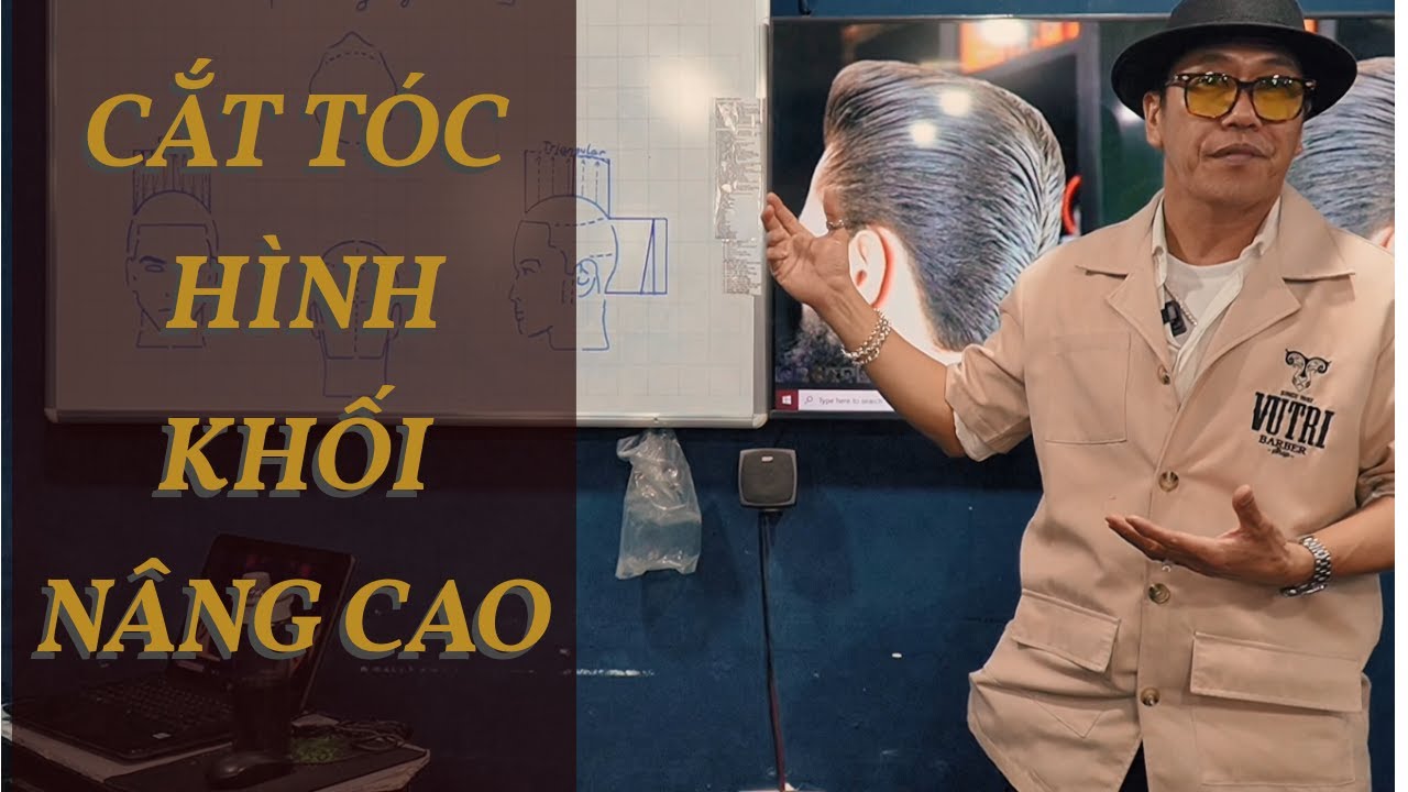 Cắt Tóc Hình Khối - Bài Học Nâng Cao tại Vũ Trí Academy | Đào Tạo Barber Chuyên Nghiệp
