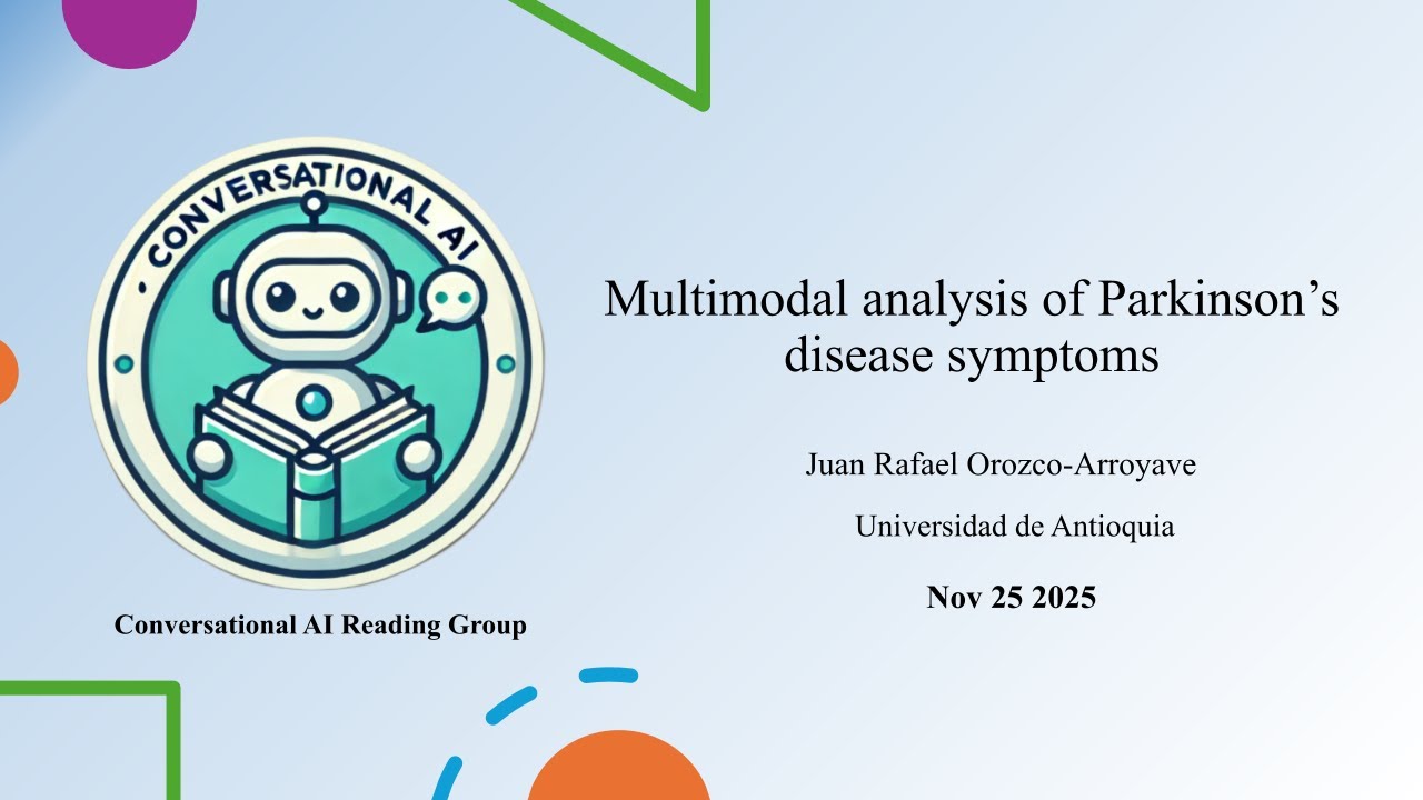 Multimodal analysis of Parkinson’s disease symptoms - Juan Rafael Orozco-Arroyave