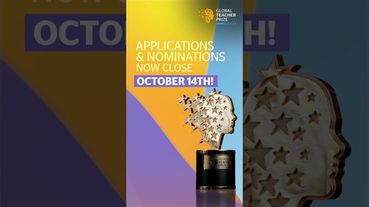 Deadline Extended | Apply Now For The GEMS Education Global Teacher Prize