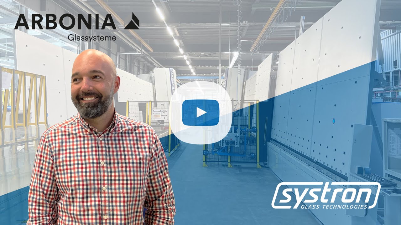 Two systron proHD Glass Processing Centres, Washing Machine, Glass Storage - Arbonia Deggendorf