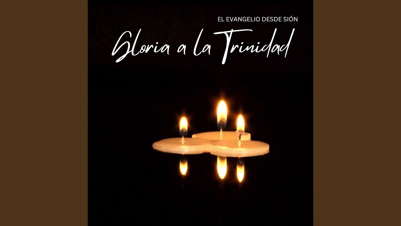 Gloria a la Trinidad