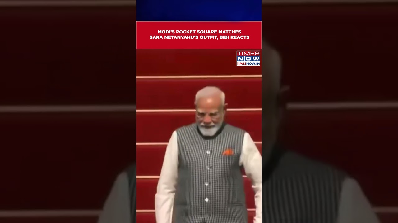 Watch Netanyahu&rsquo;s Epic Reaction To Modi&rsquo;s Pocket Square Matching Sara&rsquo;s Outfit #shorts