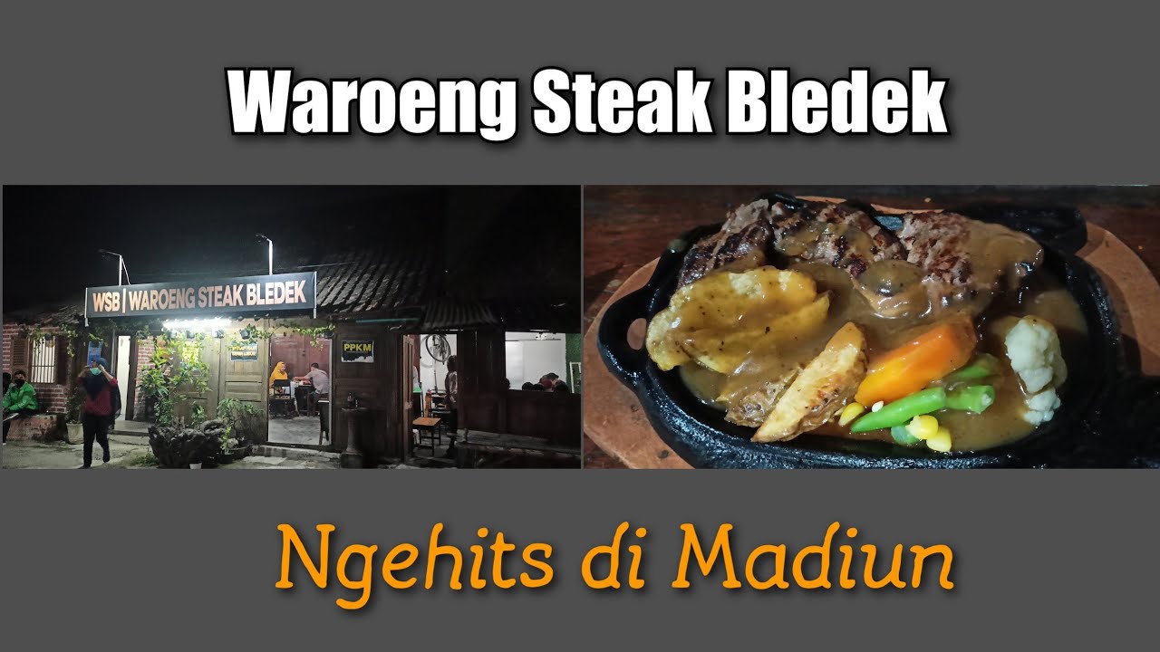 Waroeng Steak Bledek Ngehits di Madiun