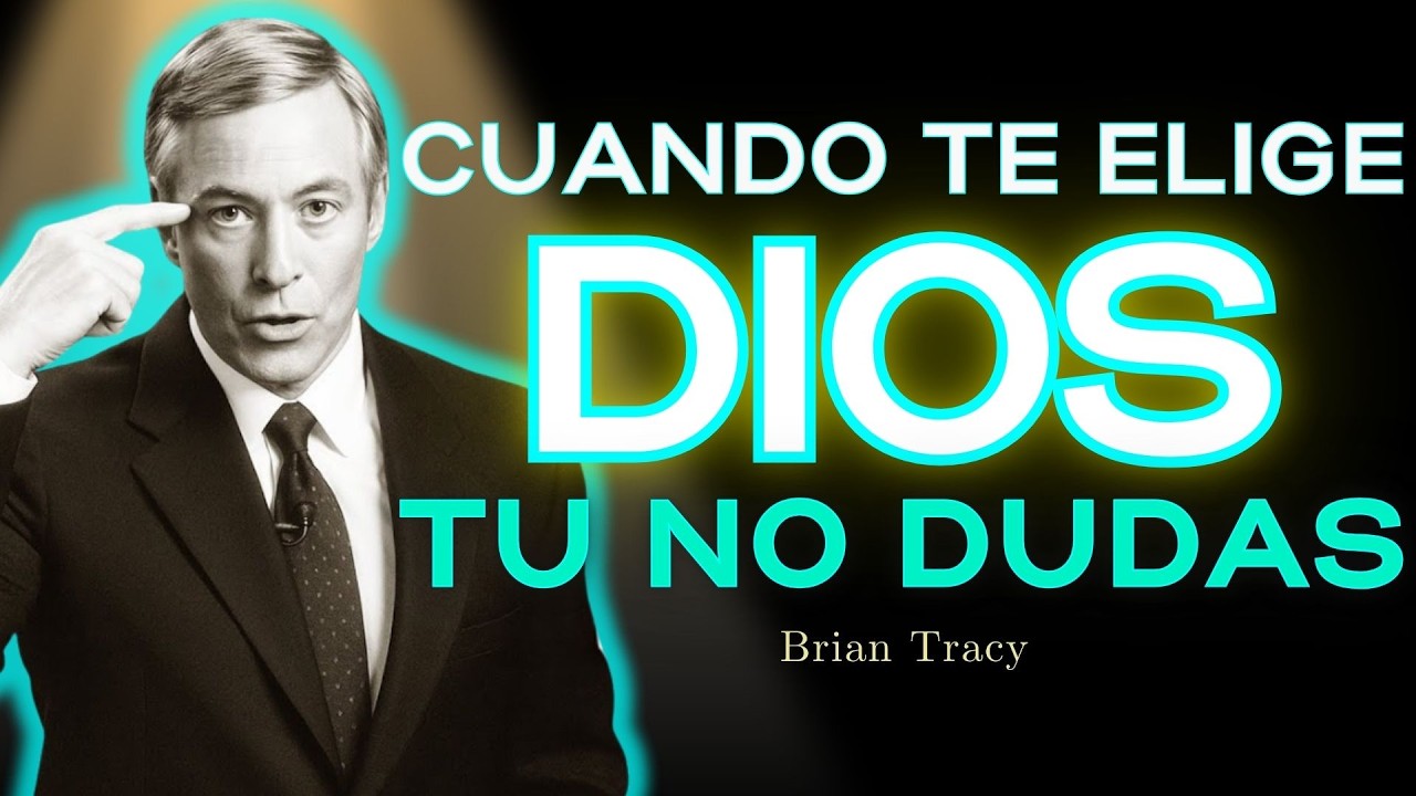 💎 Cuando DIOS Te ELIGE La DUDA Pierde PODER / Brian Tracy