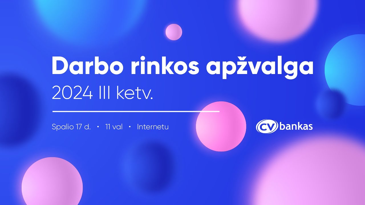DARBO RINKOS APŽVALGA | 2024 III ketvirtis