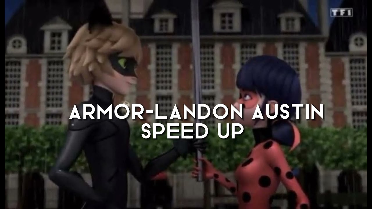 armor-landon austin  speed up