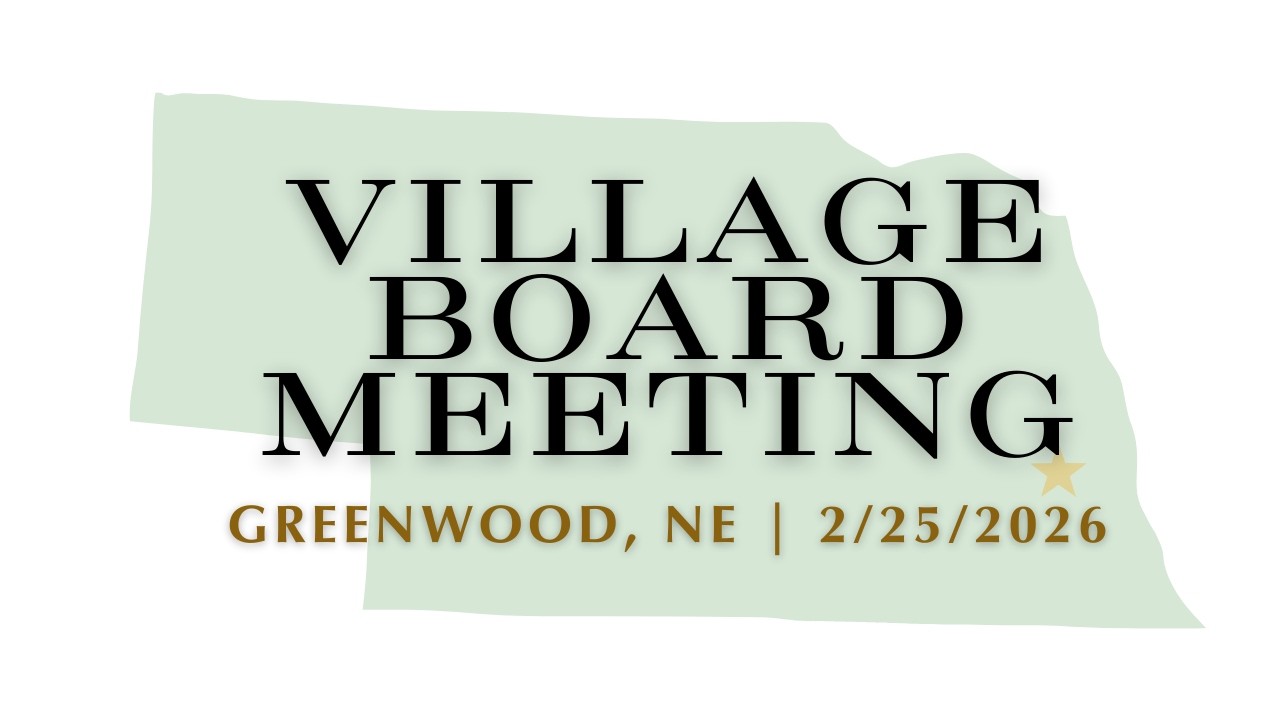 Village of Greenwood Board Meeting 2/25/2026