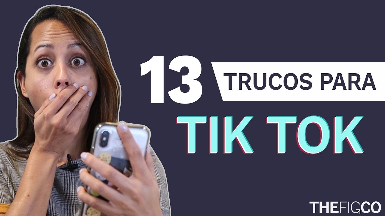 Trucos Para Tik Tok - Trucos Para Hacer Tik Tok