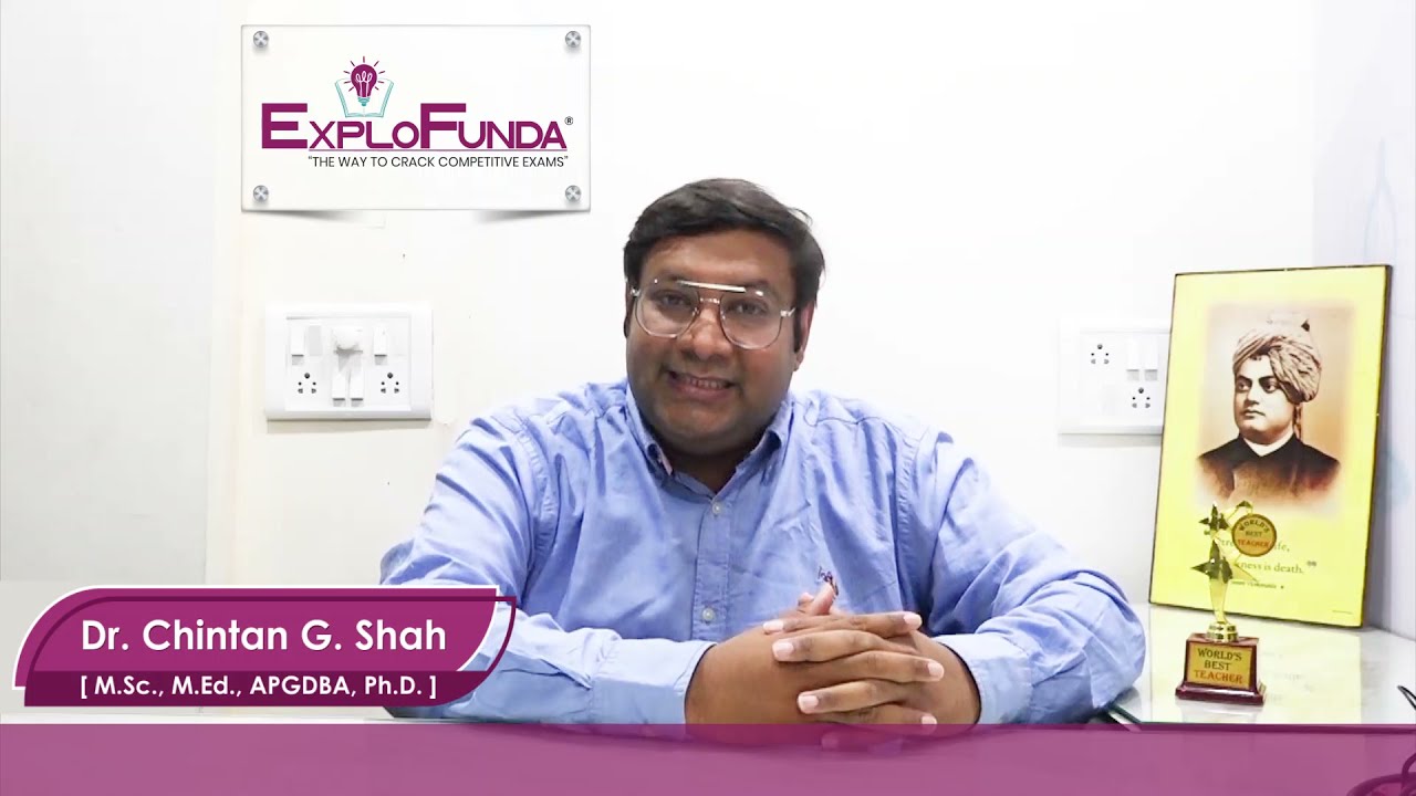 INTRODUCTION OF DR. CHINTAN G. SHAH, BIOLOGY EXPERT AND FOUNDER OF EXPLOFUNDA COACHING CLASSES.