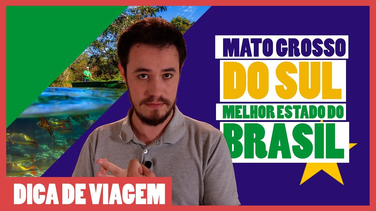 Por que o MATO GROSSO DO SUL é o MELHOR ESTADO do Brasil?