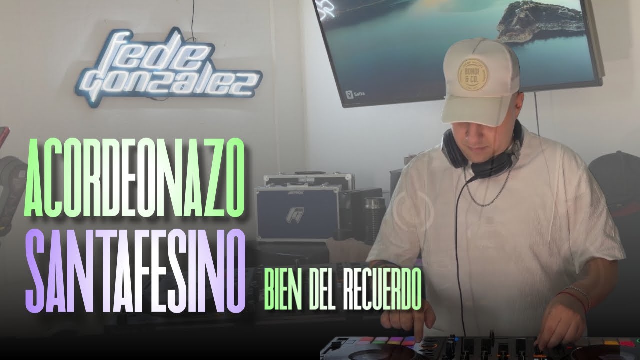 Acordeonazo Santafesino - Fede Gonzalez Dj