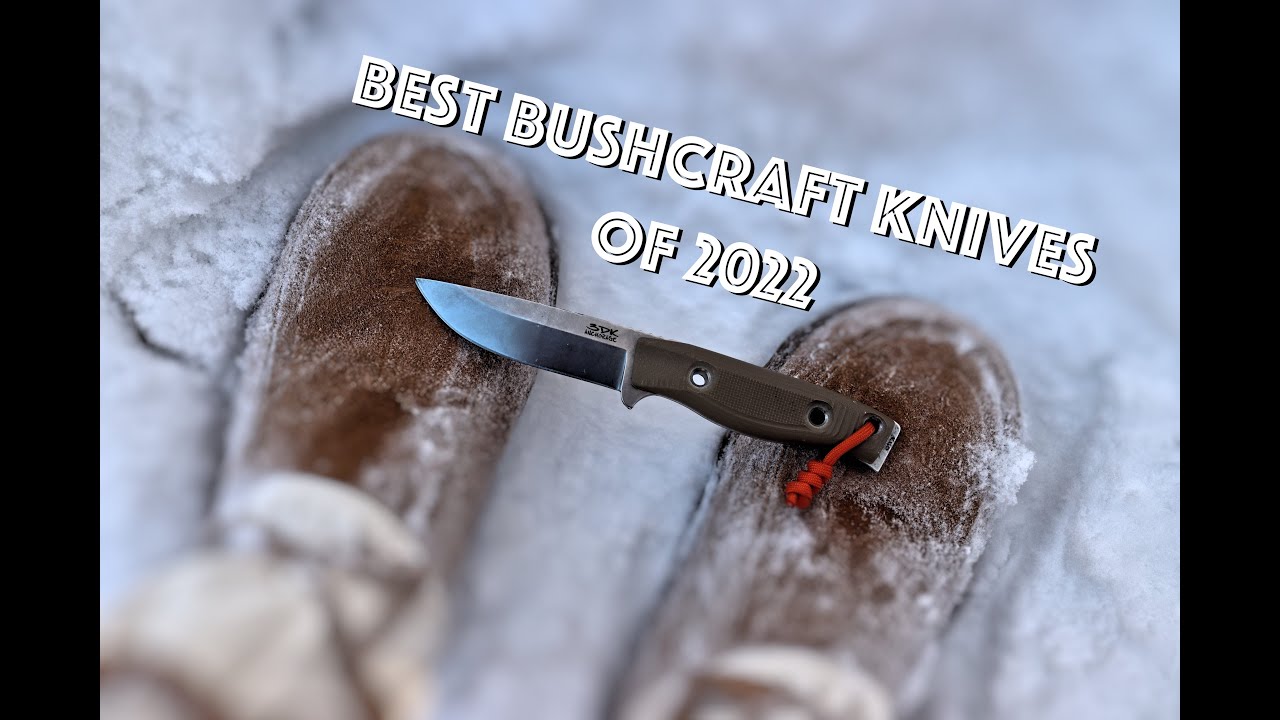 Best Bushcraft Knives of 2022