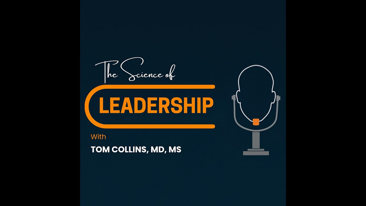 The Strength of Humility in Leadership | Ep. 12 | The Science of Leadership