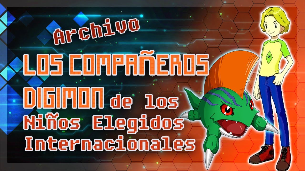 Los Niños Elegidos Internacionales y sus Compañeros Digimon | ¿Cuáles serian sus Ramas Evolutivas?