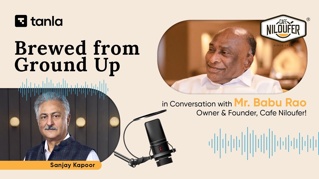 Brewed from Ground Up | In Conversation with Babu Rao, Owner & Founder, Cafe Niloufer