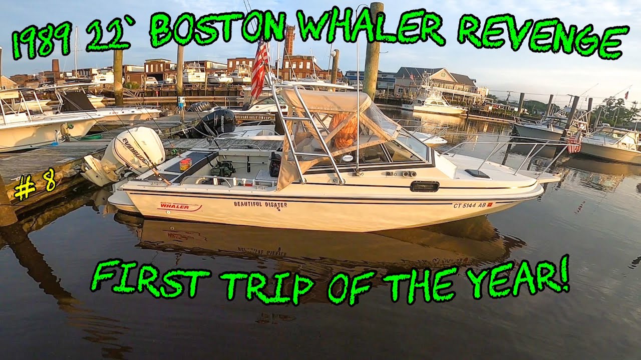 22' 1989 Boston Whaler Revenge - First fishing trip of the year
