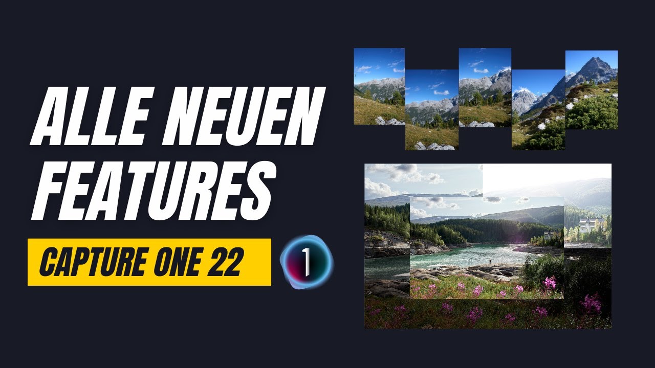 Capture One 22  ist da! Alle Neuerungen im &Uuml;berblick! #captureone22