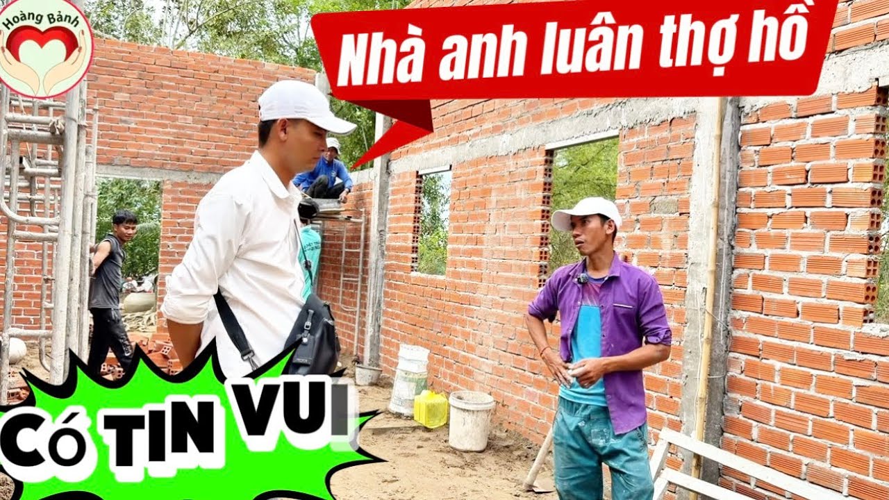 Bất ngờ nhà anh luân thợ hồ có tin vui