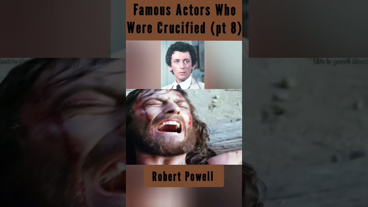 Acteurs c&eacute;l&egrave;bres crucifi&eacute;s (partie 8) - Robert Powell #crucifixion #crucifi&eacute; #J&eacute;sus