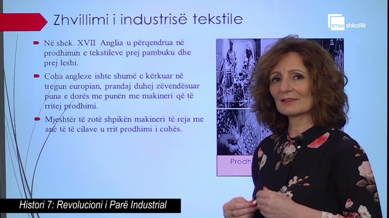 Revolucioni i Parë Industrial | Histori 7