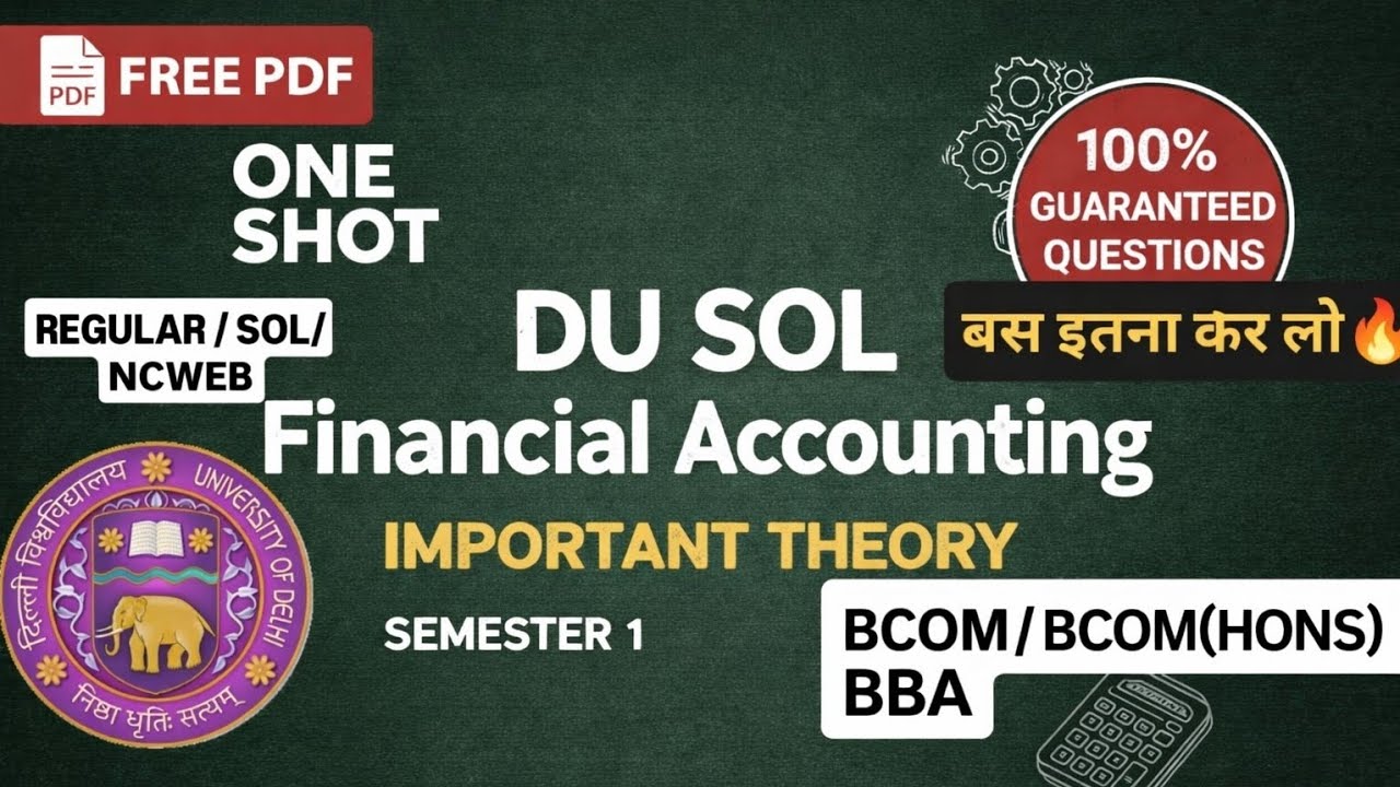DU SOL | Financial Accounting Semester 1| Important questions| One Shot | BCom/BCom(Hons)/BBA