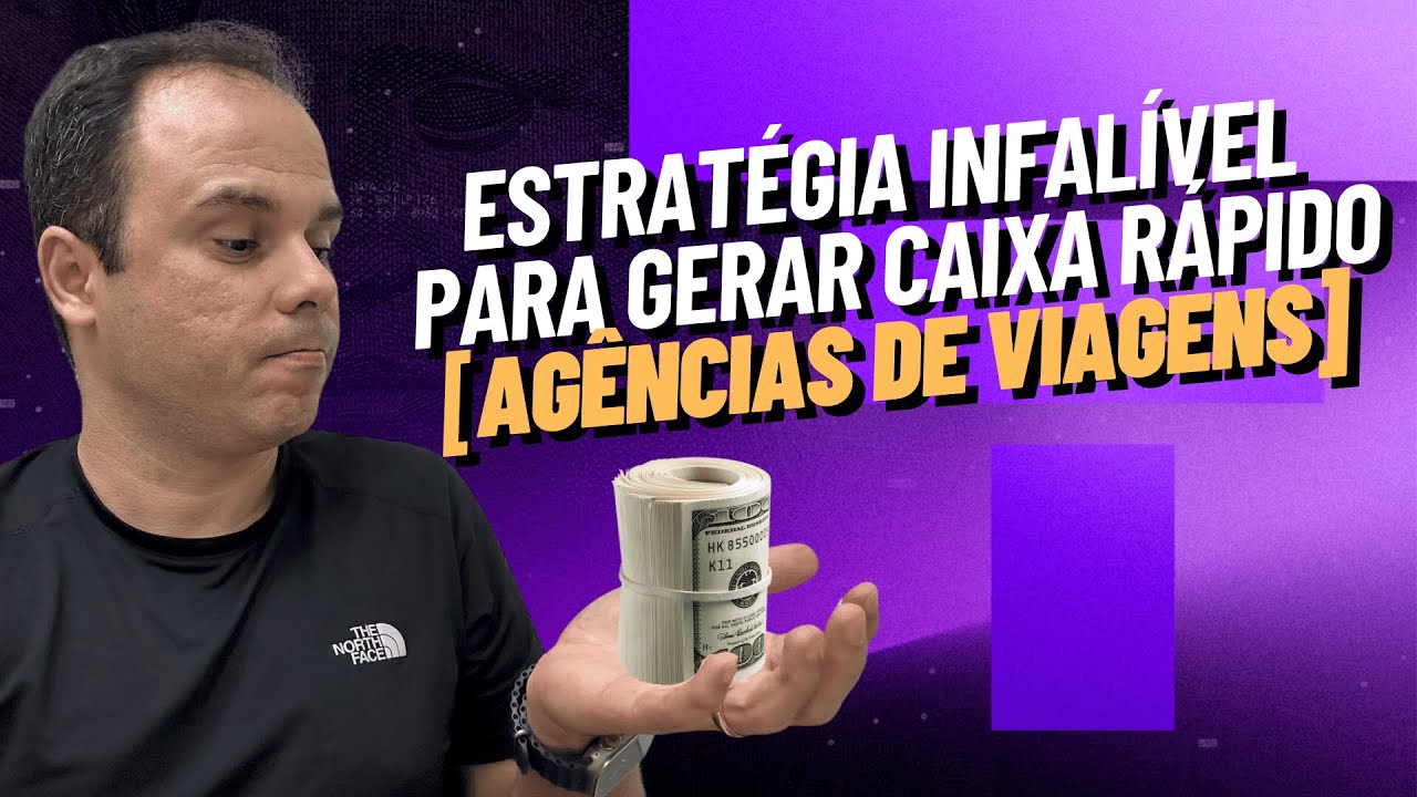 🔴 AGENTE DE VIAGENS: Essa técnica gera caixa rápido na sua Agência de Turismo