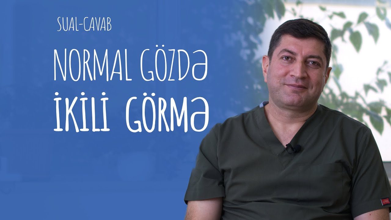 Heç bir problem olmayan, normal gözdə ikili görmə ola bilərmi? 