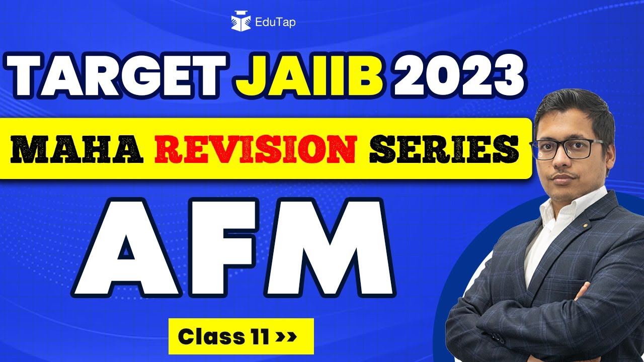 JAIIB 2023 Accounting and Finance Preparation | JAIIB AFM Online Classes | AFB Study Material JAIIB