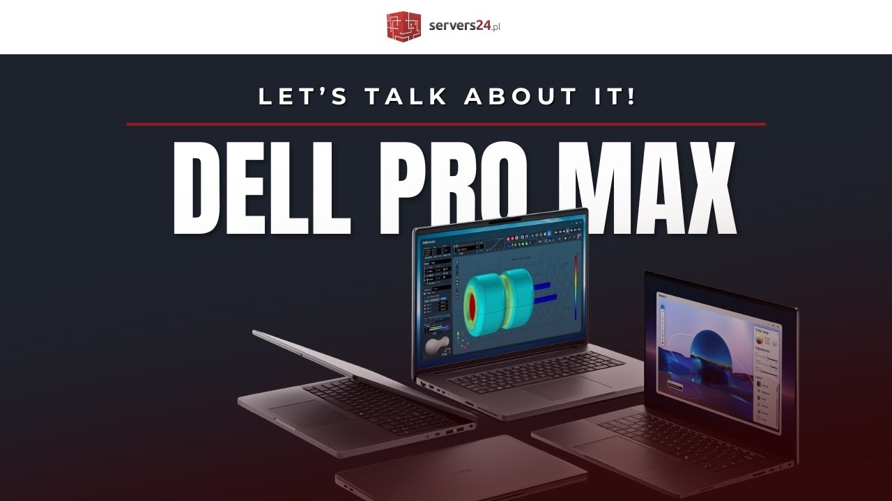 Dell Pro Max - nowa seria stacji roboczych od Dell Technologies