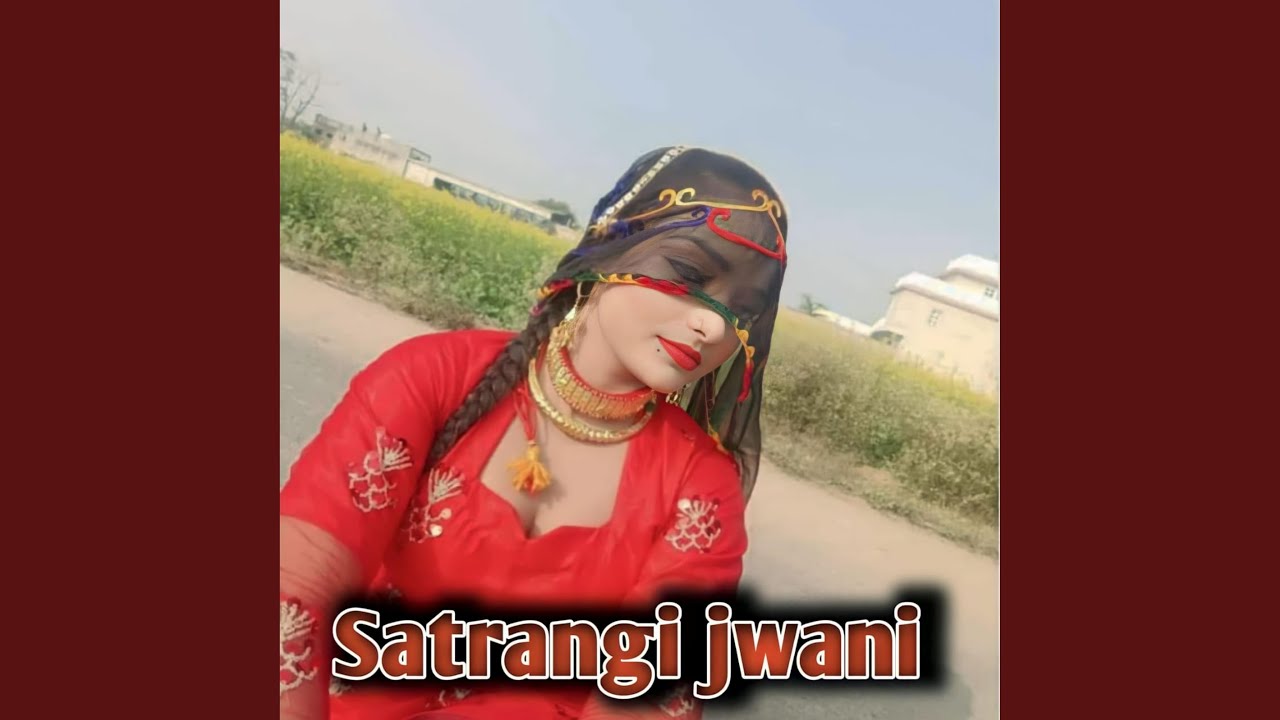 Satrangi Jwani (feat. Rohil Sayar)