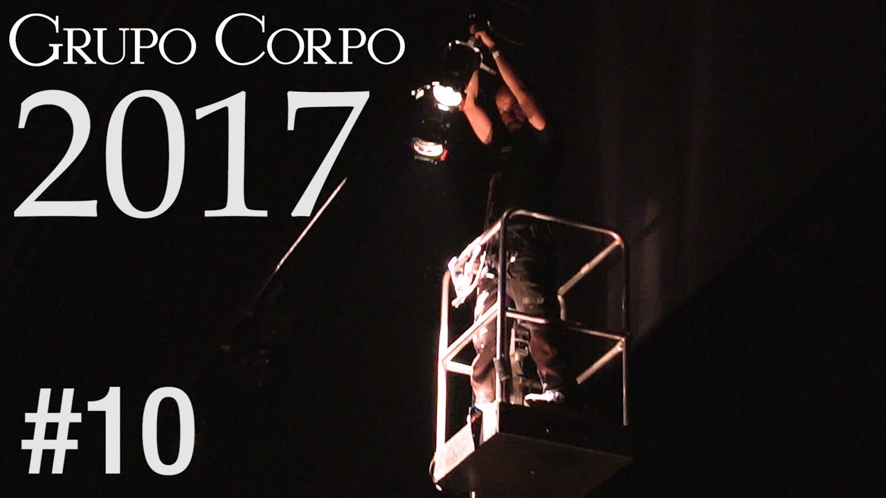 #10 - Grupo Corpo 2017: A criação do Espetáculo