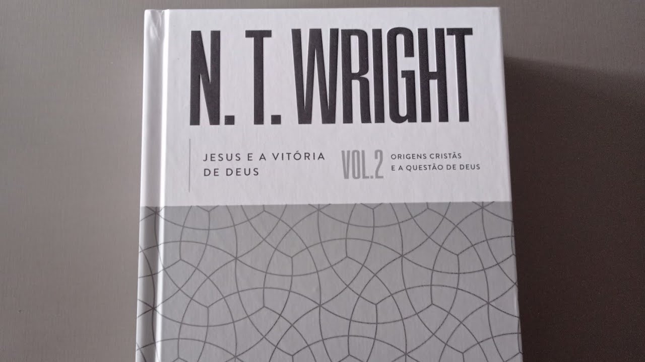 #1#DICA DE LEITURA/JESUS E A VITÓRIA DE DEUS:ORIGENS CRISTÃS E A QUESTÃO DE DEUS,DE N.T.WRIGHT.